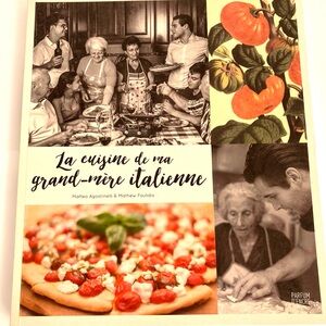 Cook Book illustrated La cuisine de ma grand-mère italienne vintage